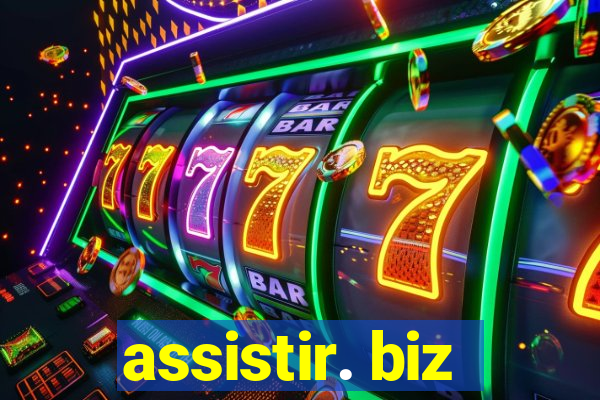 assistir. biz